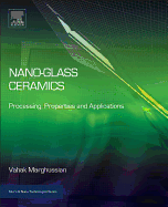 Nano-Glass Ceramics: Processing, Properties and Applications