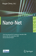 Nano-Net: Third International Icst Conference, Nanonet 2008, Boston, Ms, Usa, September 14-16, 2008. Revised Selected Papers