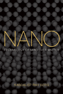 Nano: Technology of Mind Over Matter - Berg, Rav