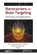 Nanocarriers for Brain Targeting: Principles and Applications