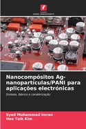 Nanocompsitos Ag-nanopartculas/PANI para aplicaes electrnicas