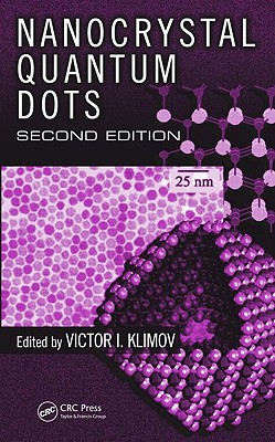 Nanocrystal Quantum Dots - Klimov, Victor I (Editor)