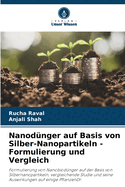 Nanod?nger auf Basis von Silber-Nanopartikeln - Formulierung und Vergleich