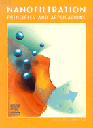 Nanofiltration: Principles and Applications