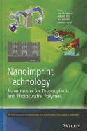 Nanoimprint Technology: Nanotransfer for Thermoplastic and Photocurable Polymers