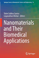 Nanomaterials and Their Biomedical Applications