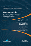 Nanomaterials: Synthesis, Characterization, and Applications