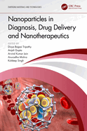 Nanoparticles in Diagnosis, Drug Delivery and Nanotherapeutics