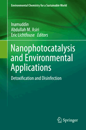 Nanophotocatalysis and Environmental Applications: Detoxification and Disinfection