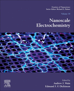 Nanoscale Electrochemistry: Volume 18