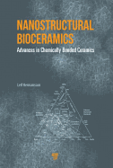 Nanostructural Bioceramics: Advances in Chemically Bonded Ceramics