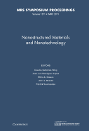 Nanostructured Materials and Nanotechnology: Volume 1371