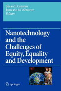 Nanotechnology and the Challenges of Equity, Equality and Development