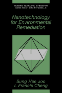 Nanotechnology for Environmental Remediation