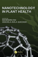 Nanotechnology in Plant Health
