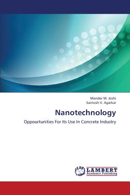 Nanotechnology - Joshi, Mandar M, and V Agarkar, Santosh