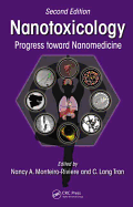 Nanotoxicology: Progress Toward Nanomedicine, Second Edition