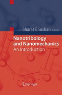 Nanotribology and Nanomechanics: An Introduction