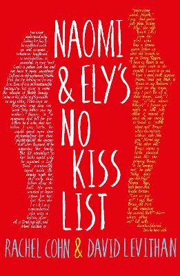 Naomi and Ely's No Kiss List - Cohn, Rachel, and Levithan, David