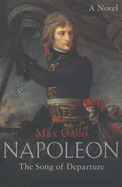 Napoleon 1: The Song of Departure