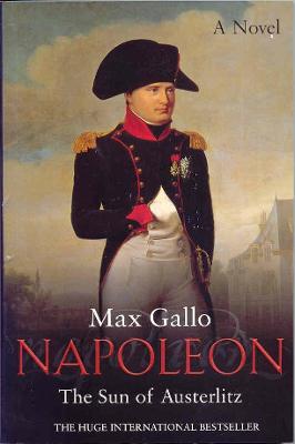 Napoleon 2: The Sun of Austerlitz - Gallo, Max