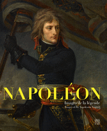 Napoleon: From the Revolution to the legend