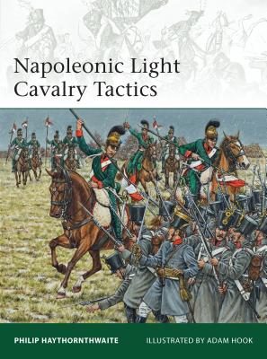 Napoleonic Light Cavalry Tactics - Haythornthwaite, Philip