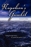Napoleon's Gambit: Sailing Through History to Commit the Perfect Crime