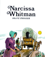 Narcissa Whitman - Pbk