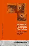 Narcissistic Personality Disorders: Scientific principles and clinical practice