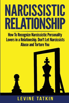 Narcissistic Relationship: How To Recognize Narcissistic Personality ...