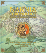 Narnia Chronology: From the Archives of the Last King