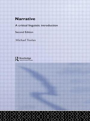 Narrative: A Critical Linguistic Introduction - Toolan, Michael