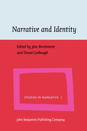 Narrative and Identity: Studies in Autobiography, Self, and Culture