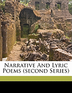 Narrative and Lyric Poems (Second Series)