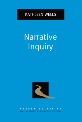 Narrative Inquiry - Wells, Kathleen