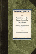 Narrative of the Texan Santa Fe Expedition