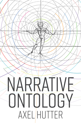 Narrative Ontology - Hutter, Axel, and Schoichet, Aaron (Translated by)