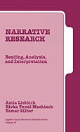 Narrative Research: Reading, Analysis, and Interpretation
