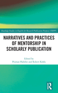 Narratives and Practices of Mentorship in Scholarly Publication