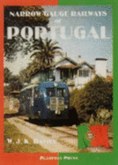 Narrow Gauge Railways of Portugal