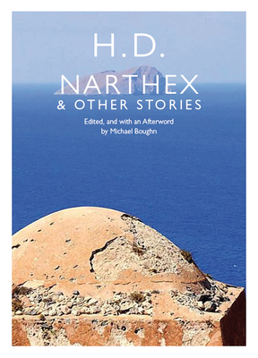 Narthex and Other Stories - D, H, and Boughn, Michael (Editor)