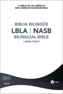 Nasb/Lbla, Bilingual Bible, Hardcover / Nasb/Lbla, Biblia Biling?e, Tapa Dura