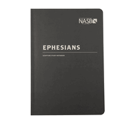 NASB Scripture Study Notebook: Ephesians: NASB