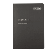 NASB Scripture Study Notebook: Romans: NASB