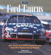 NASCAR: Ford Taurus: How America's Best-Selling Sedan Became NASCAR's Hottest Racing Machine