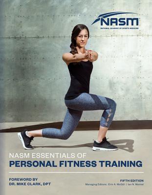 Nasm Essentials Of Personal Fitness Training Book By