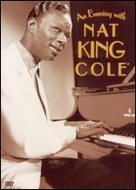 Nat "King" Cole: An Evening With Nat "King" Cole - 