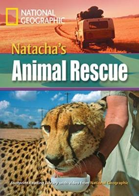 Natacha's Animal Rescue: Footprint Reading Library 3000 - Geographic, National, and Waring, Rob