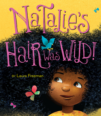 Natalie's Hair Was Wild! - 